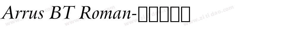 Arrus BT Roman字体转换